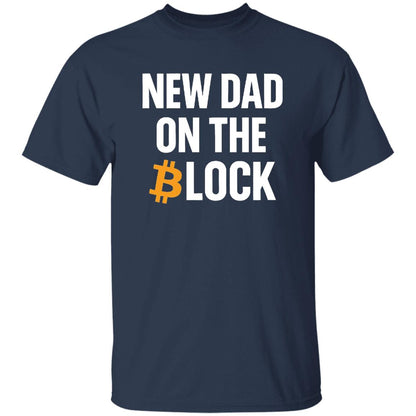 New Dad On the Block Crypto Bitcoin T-Shirt