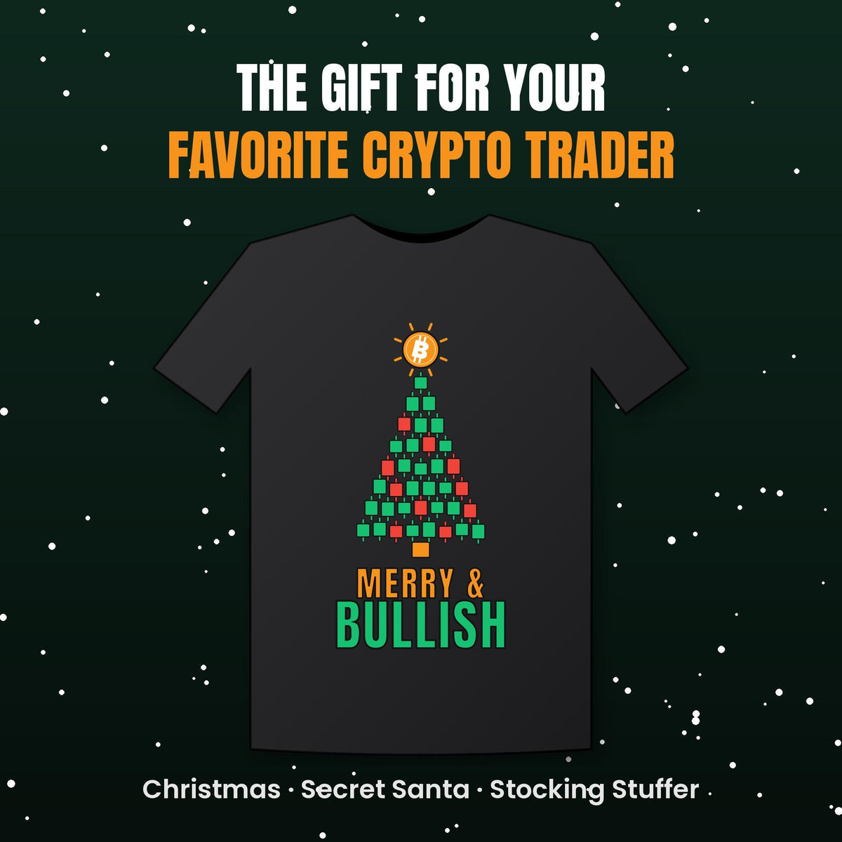 Bitcoin Christmas Shirt, Merry and Bullish Crypto Tee, Candlestick Christmas Tree T-Shirt, Crypto Trader Gift, BTC Holiday Shirt