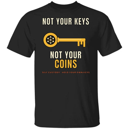 Not Your Keys Not Your Coins Shirt, Crypto Self Custody T-Shirt, HODL Tee, Crypto Wallet Gift, Blockchain Shirt, Bitcoin Ethereum Gift
