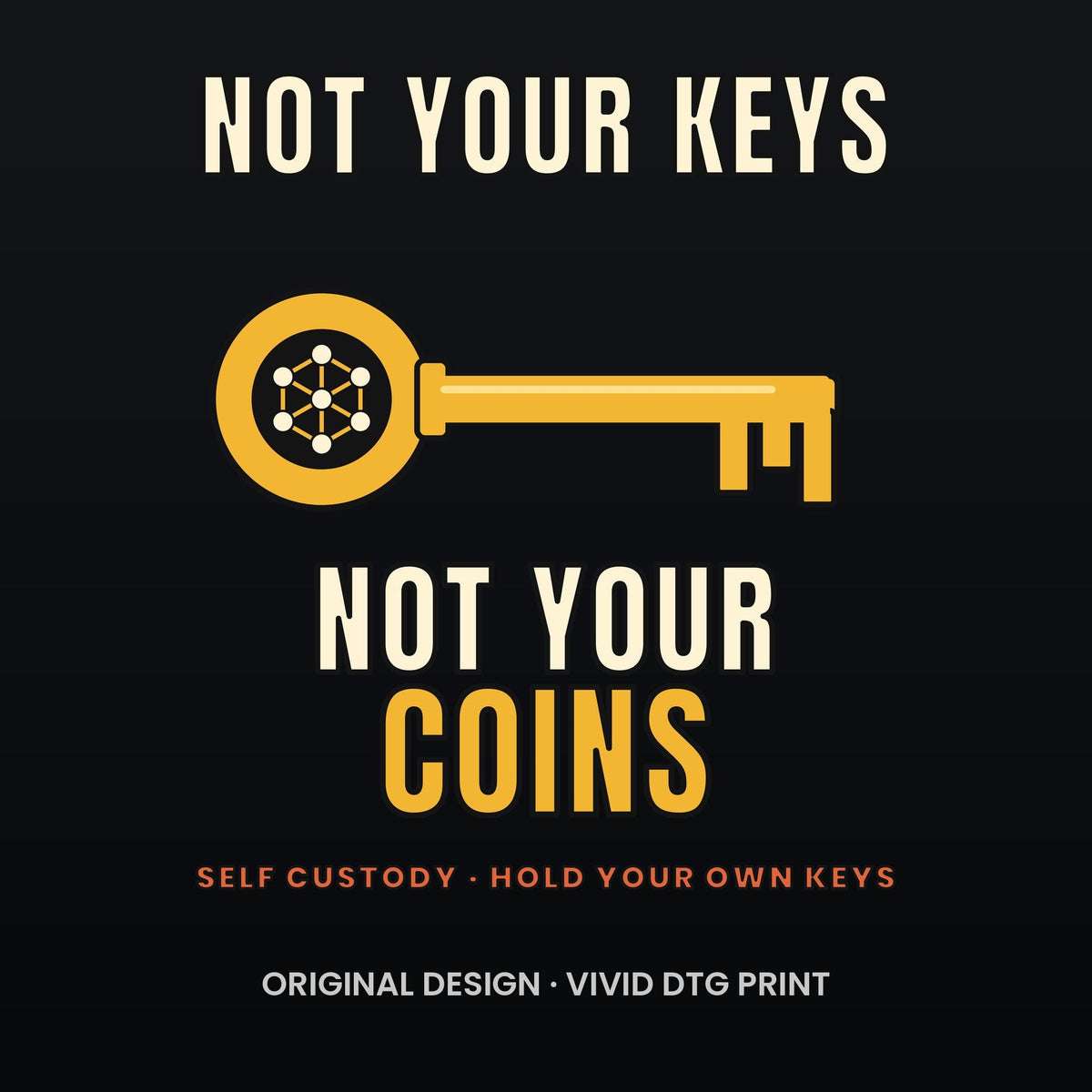 Not Your Keys Not Your Coins Long Sleeve Shirt, Crypto Self Custody Tee, HODL Shirt, Crypto Wallet Gift, Blockchain Gift