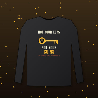 Not Your Keys Not Your Coins Long Sleeve Shirt, Crypto Self Custody Tee, HODL Shirt, Crypto Wallet Gift, Blockchain Gift