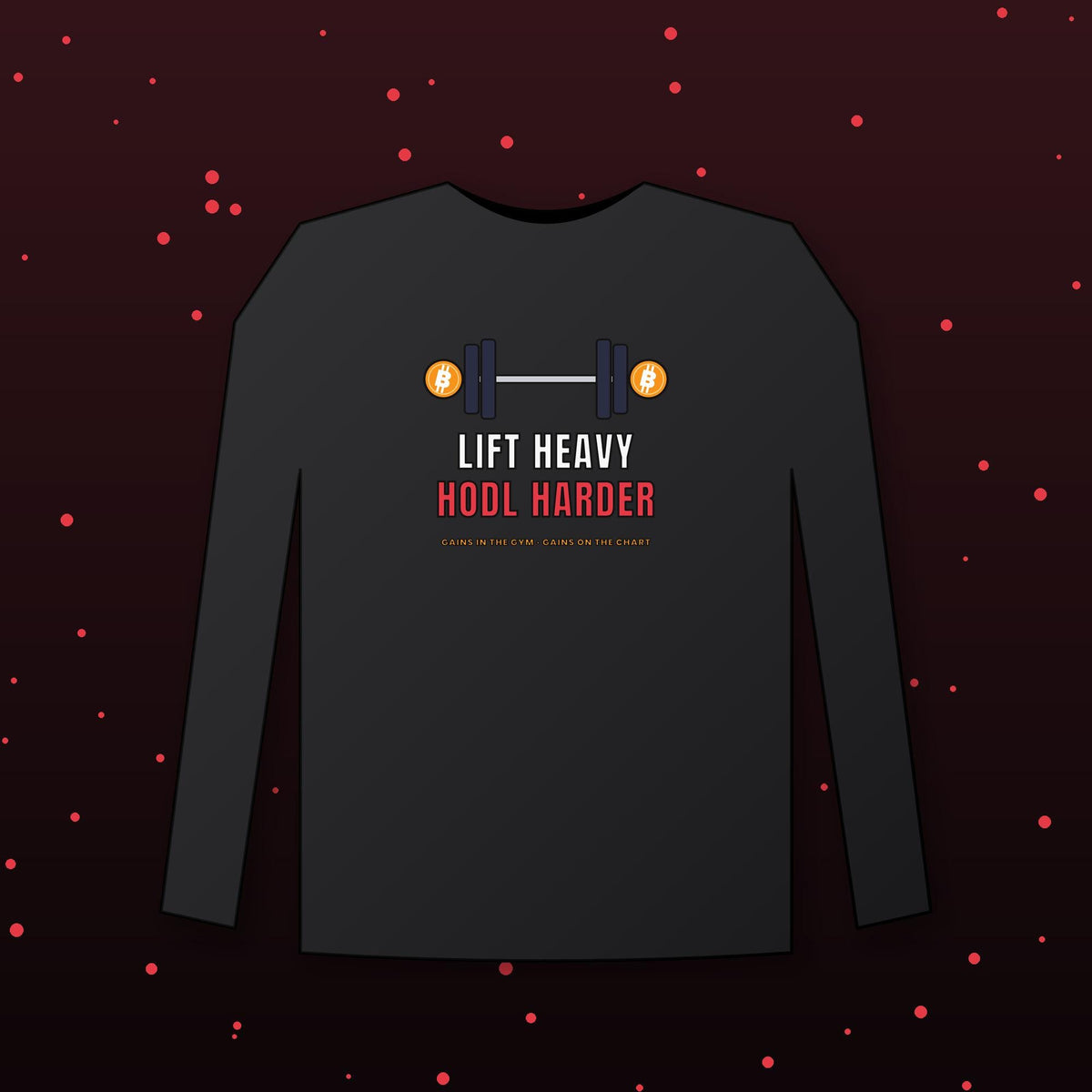 Lift Heavy Hodl Harder Long Sleeve Shirt, Bitcoin Gym Tee, Crypto Workout Shirt, Weightlifting Gift