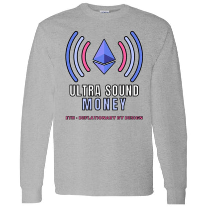 Ultra Sound Money Long Sleeve Shirt, Ethereum Tee, ETH Crypto Shirt, Crypto Investor Gift, Blockchain Gift