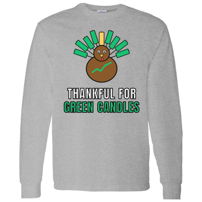 Thankful For Green Candles Long Sleeve Shirt, Funny Thanksgiving Crypto Tee, Turkey Trader Shirt, Trader Gift