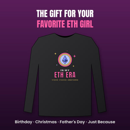 In My ETH Era Long Sleeve Shirt, Ethereum Tee, Retro Crypto Shirt, Crypto Girl Gift, Ethereum Gift