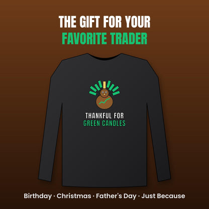 Thankful For Green Candles Long Sleeve Shirt, Funny Thanksgiving Crypto Tee, Turkey Trader Shirt, Trader Gift