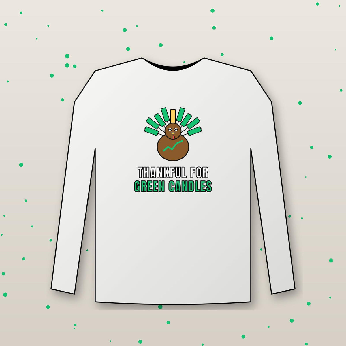 Thankful For Green Candles Long Sleeve Shirt, Funny Thanksgiving Crypto Tee, Turkey Trader Shirt, Trader Gift
