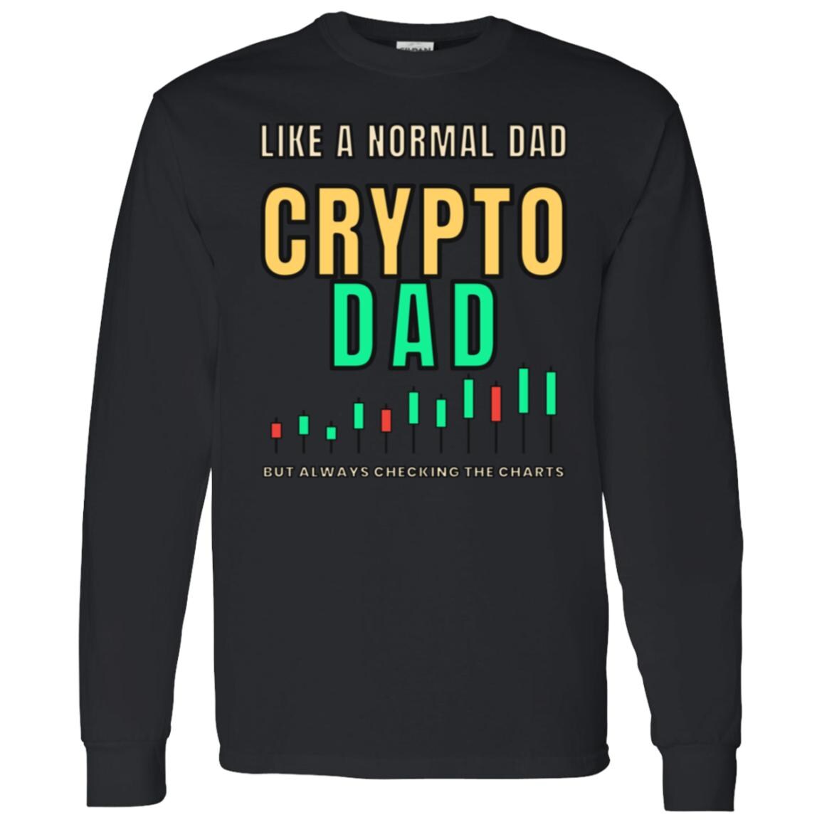 Crypto Dad Long Sleeve Shirt, Funny Bitcoin Dad Tee, Crypto Trader Dad Shirt, Christmas Gift For Dad