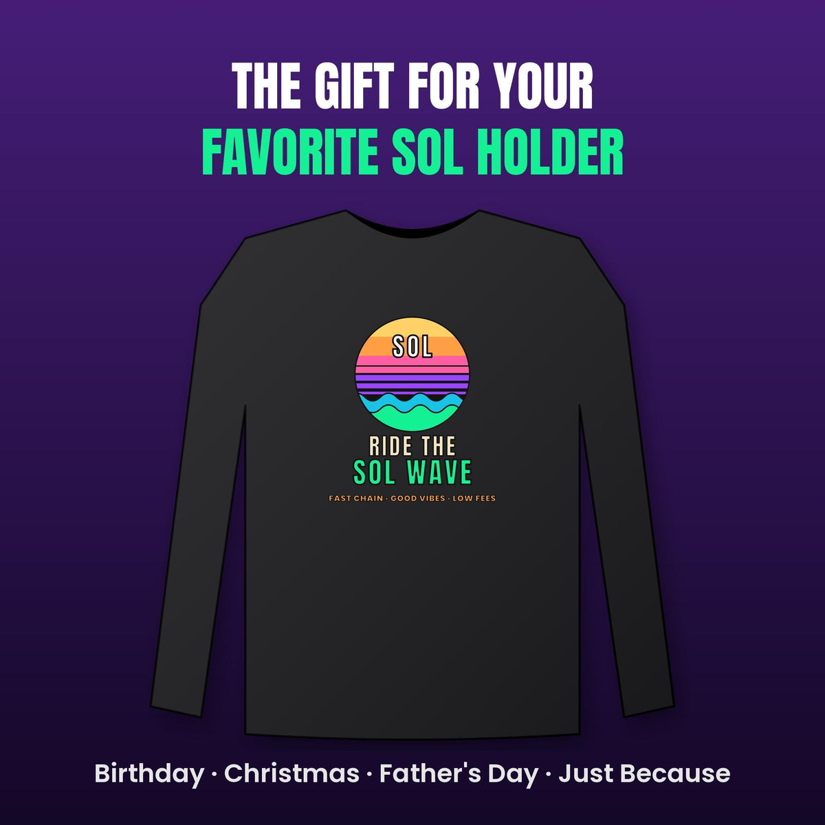 Ride The SOL Wave Long Sleeve Shirt, Solana Tee, Retro Sunset Crypto Shirt, SOL Holder Gift