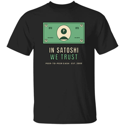 In Satoshi We Trust Shirt, Bitcoin Banknote T-Shirt, Funny Bitcoin Tee, Crypto Gift For Men, Satoshi Nakamoto Shirt