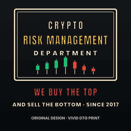 Crypto Risk Management Department Long Sleeve Shirt, Funny Crypto Tee, Buy The Top Shirt, Trader Gift