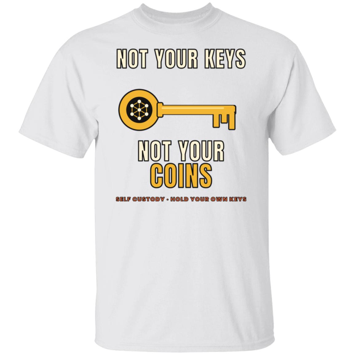 Not Your Keys Not Your Coins Shirt, Crypto Self Custody T-Shirt, HODL Tee, Crypto Wallet Gift, Blockchain Shirt, Bitcoin Ethereum Gift