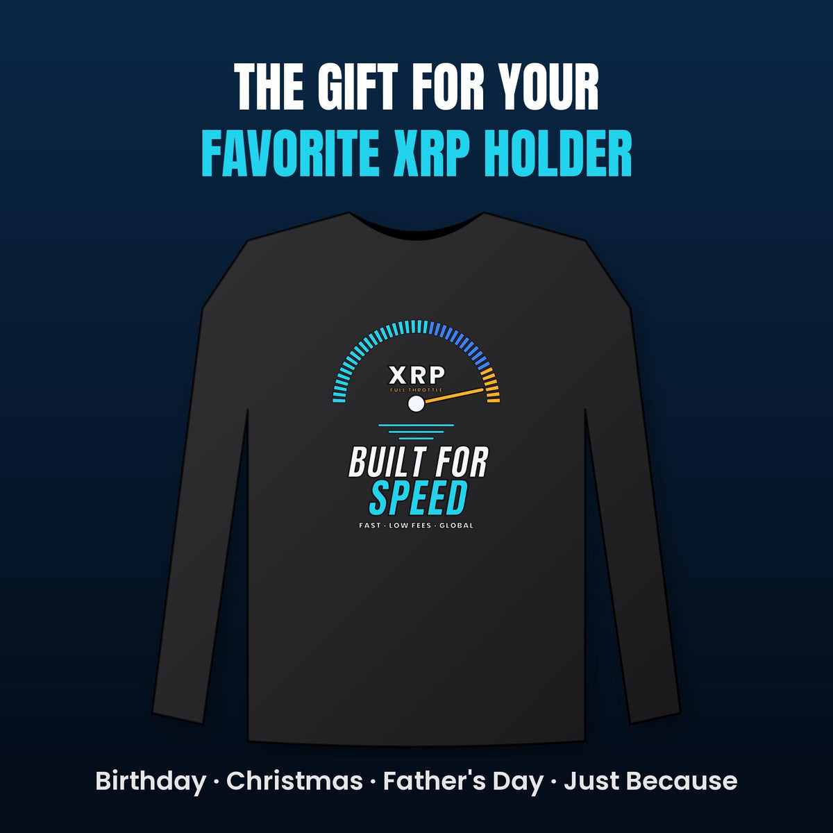 XRP Long Sleeve Shirt, XRP Built For Speed Crypto Tee, XRP Holder Gift, Cryptocurrency Shirt, Crypto Investor Gift