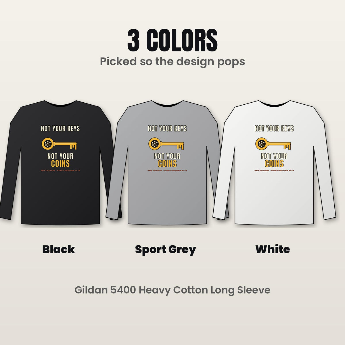 Not Your Keys Not Your Coins Long Sleeve Shirt, Crypto Self Custody Tee, HODL Shirt, Crypto Wallet Gift, Blockchain Gift