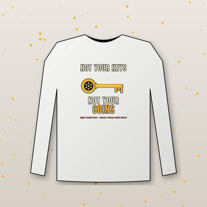 Not Your Keys Not Your Coins Long Sleeve Shirt, Crypto Self Custody Tee, HODL Shirt, Crypto Wallet Gift, Blockchain Gift