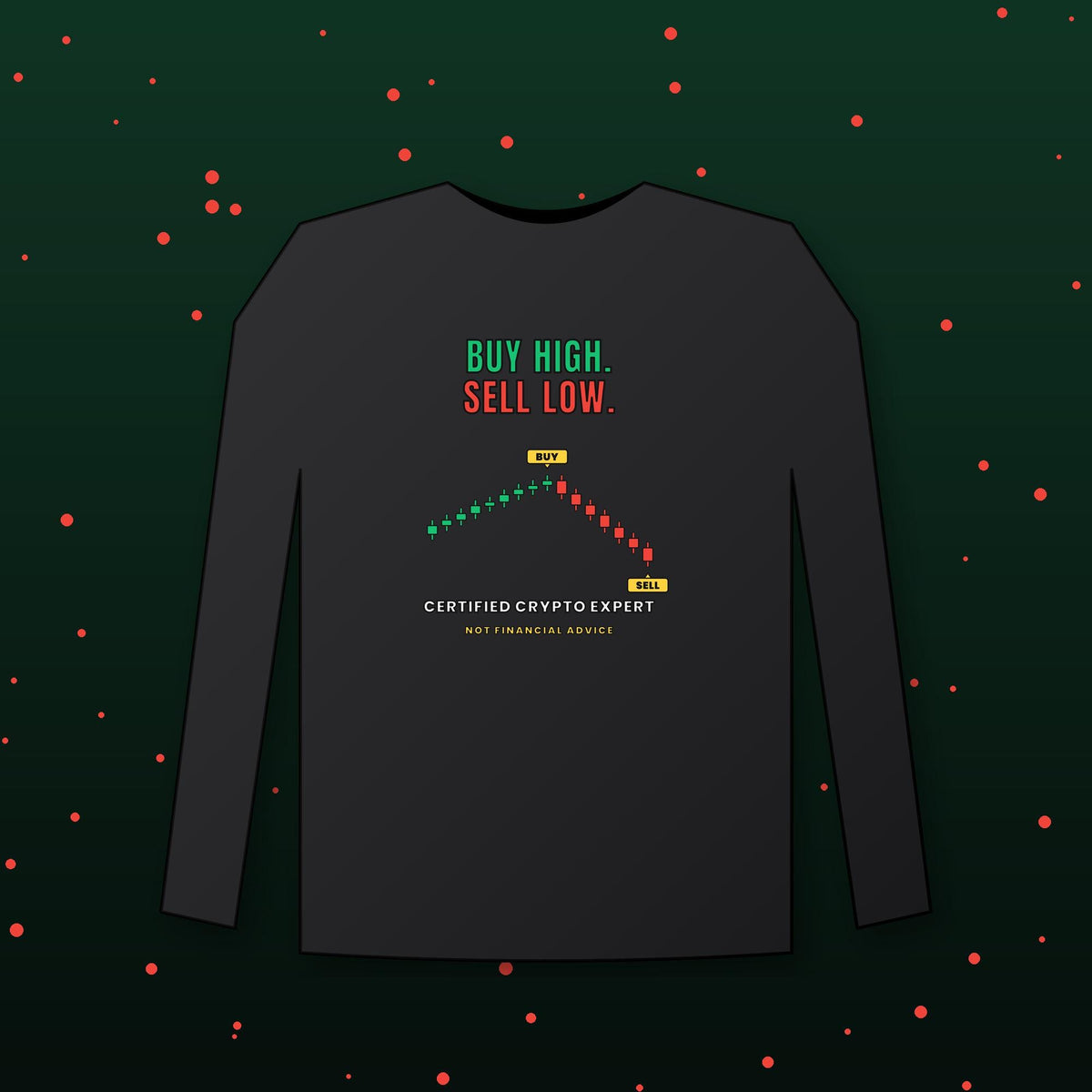 Buy High Sell Low Long Sleeve Shirt, Funny Crypto Tee, Day Trader Gift, Stock Market Humor Shirt, Crypto Investor Gift