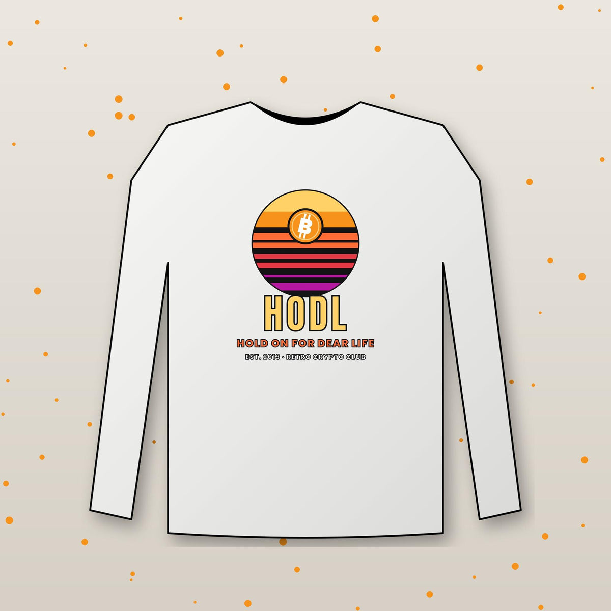 Retro Bitcoin Long Sleeve Shirt, Hodl Hold On For Dear Life, Vintage Sunset Crypto Tee, Crypto Investor Gift