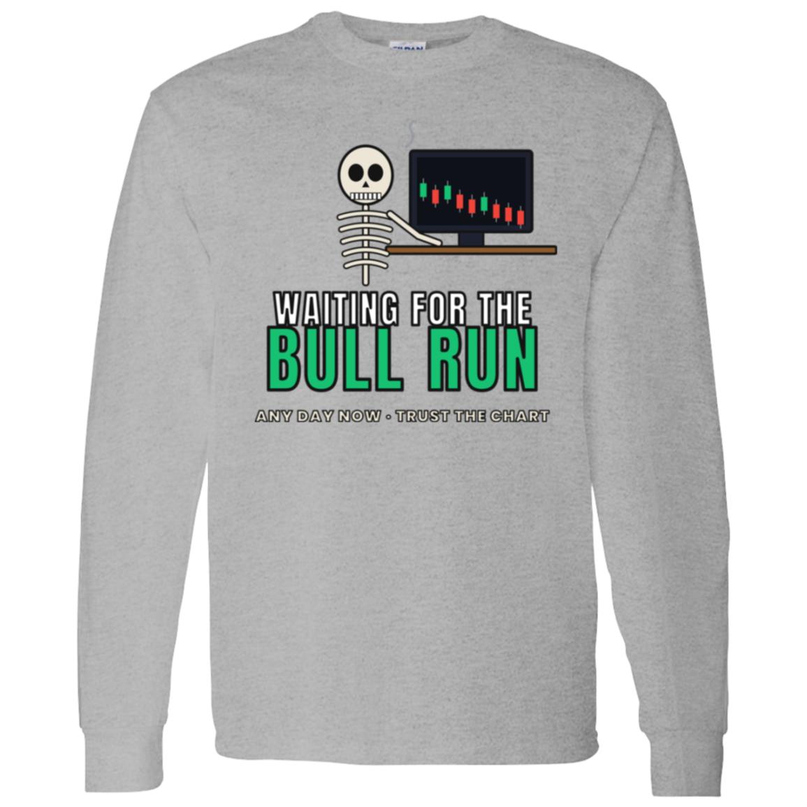 Waiting For The Bull Run Long Sleeve Shirt, Funny Skeleton Crypto Tee, Crypto Trader Shirt, Stock Market Gift