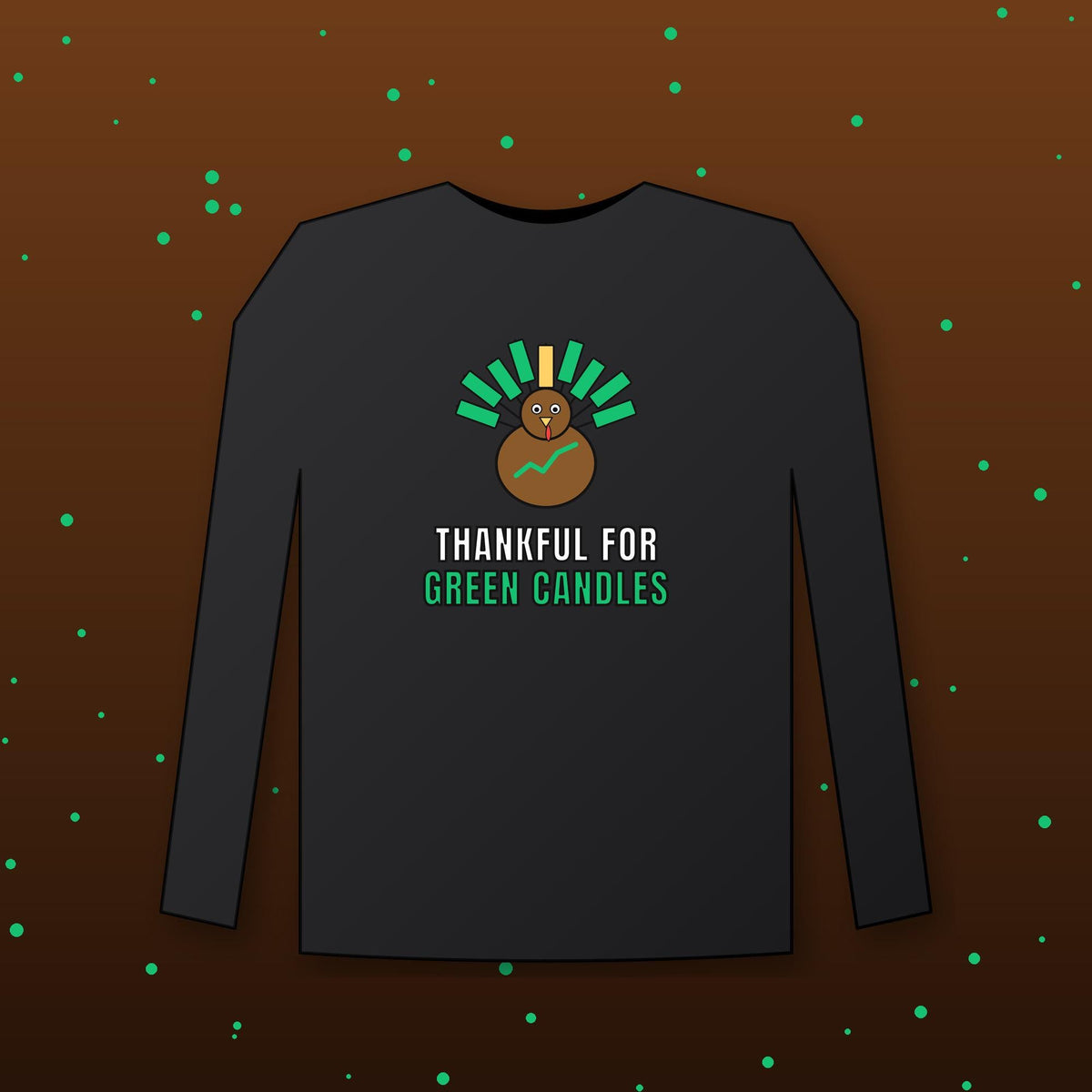 Thankful For Green Candles Long Sleeve Shirt, Funny Thanksgiving Crypto Tee, Turkey Trader Shirt, Trader Gift