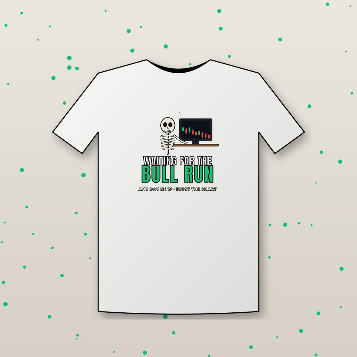 Waiting For The Bull Run Shirt, Funny Skeleton Crypto T-Shirt, Crypto Trader Tee, Stock Market Gift, Day Trader Humor Shirt