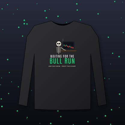 Waiting For The Bull Run Long Sleeve Shirt, Funny Skeleton Crypto Tee, Crypto Trader Shirt, Stock Market Gift
