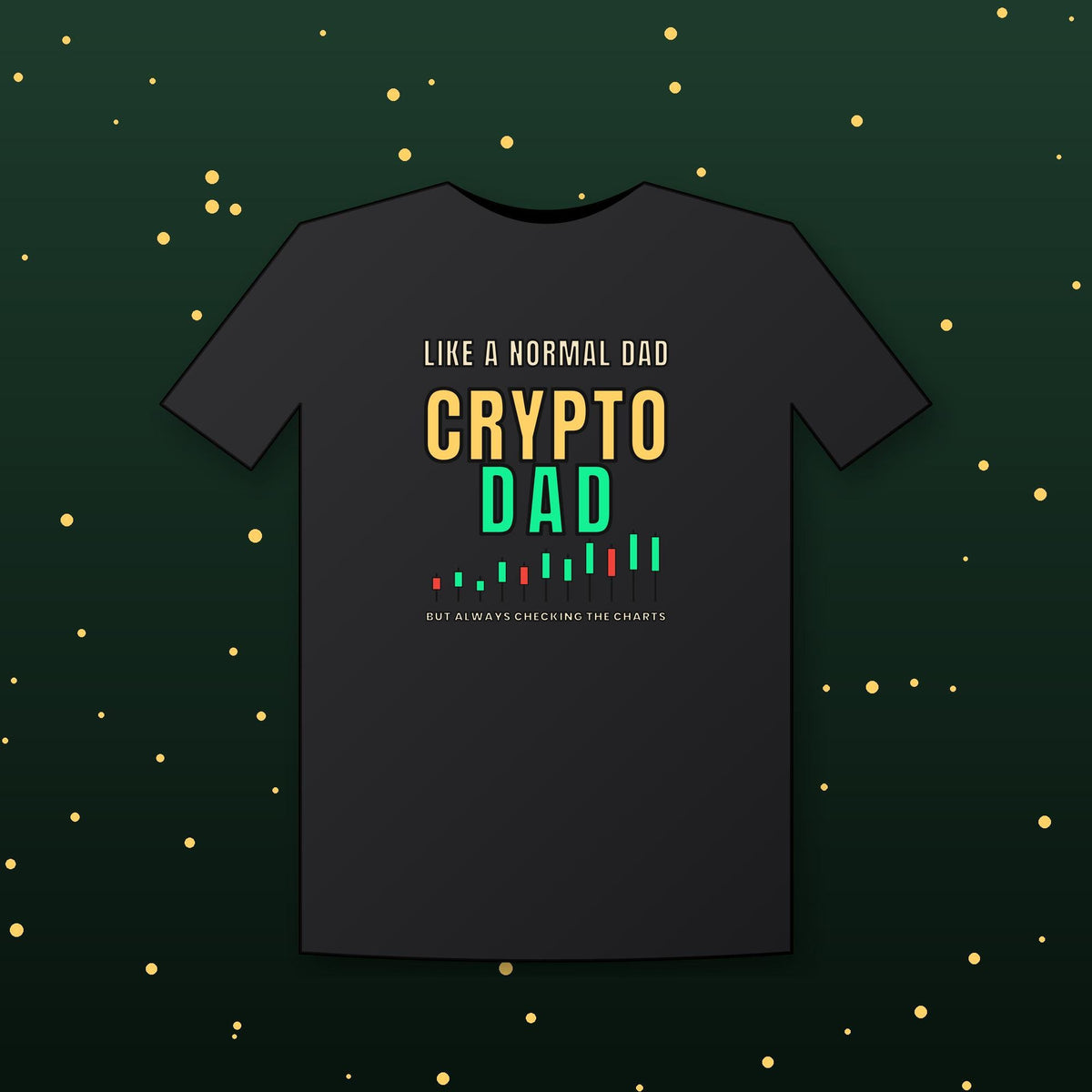 Crypto Dad Shirt, Funny Bitcoin Dad T-Shirt, Crypto Trader Dad Tee, Fathers Day Crypto Gift, Christmas Gift For Dad