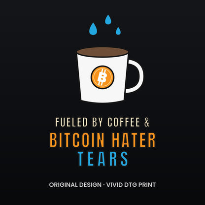 Bitcoin Hater Tears Shirt, Funny Bitcoin T-Shirt, Coffee And Crypto Tee, Bitcoin Gift, Crypto Humor Shirt