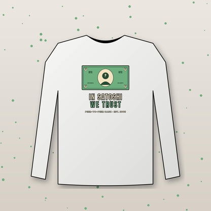 In Satoshi We Trust Long Sleeve Shirt, Bitcoin Banknote Tee, Funny Bitcoin Shirt, Crypto Gift For Men